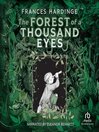 The Forest of a Thousand Eyes